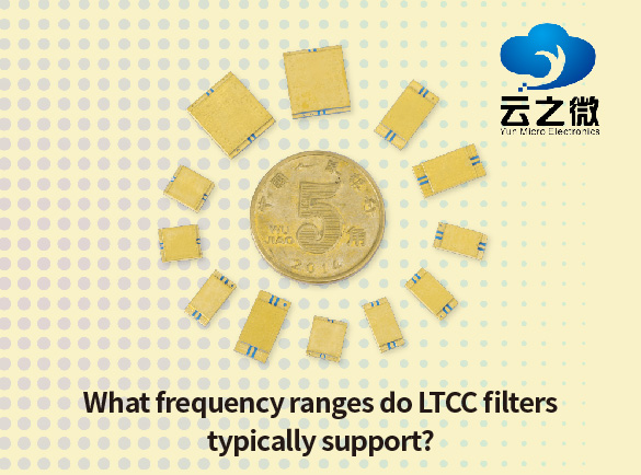 Какие диапазоны частот обычно поддерживают фильтры LTCC?