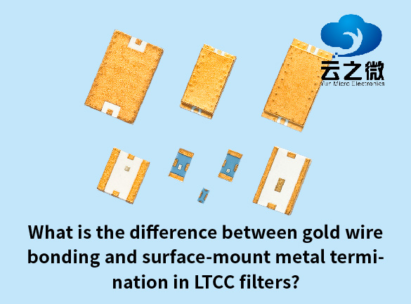 В чем разница между соединением золотыми проводами и поверхностным монтажом металлических выводов в фильтрах LTCC?